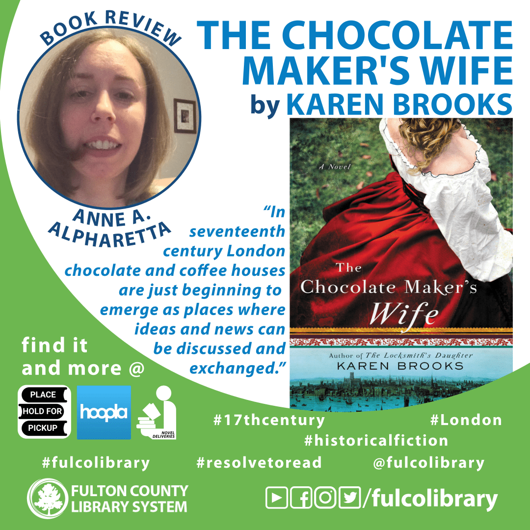 Book Review: The Chocolate Maker’s Wife by Karen Brooks | Fulton County ...